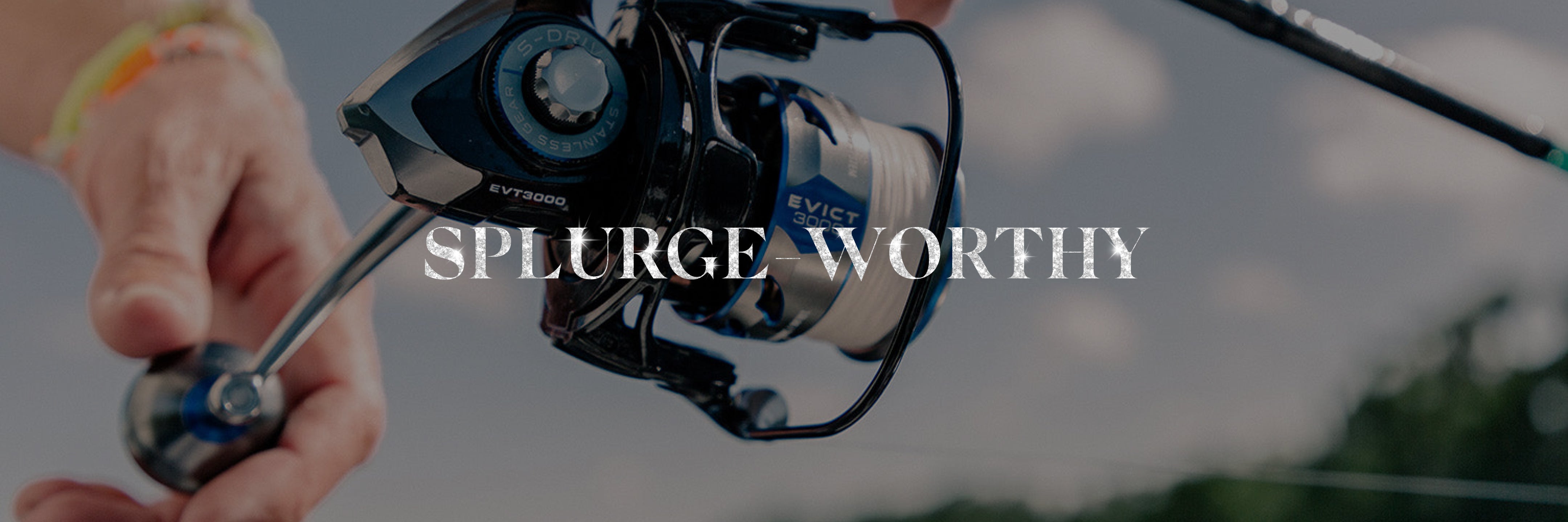 Splurge-Worthy
